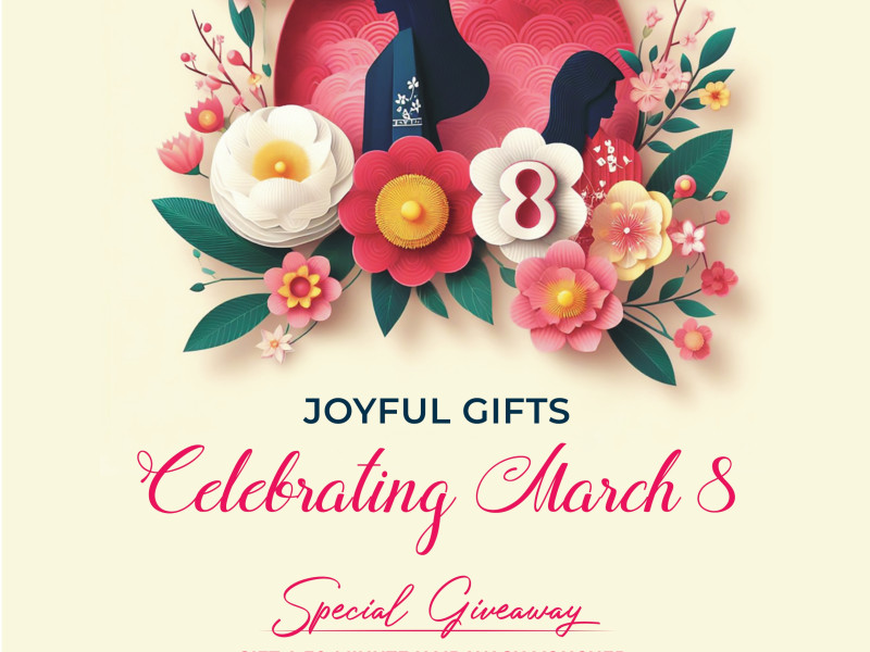 Joyful gifts: Celebrating March 8